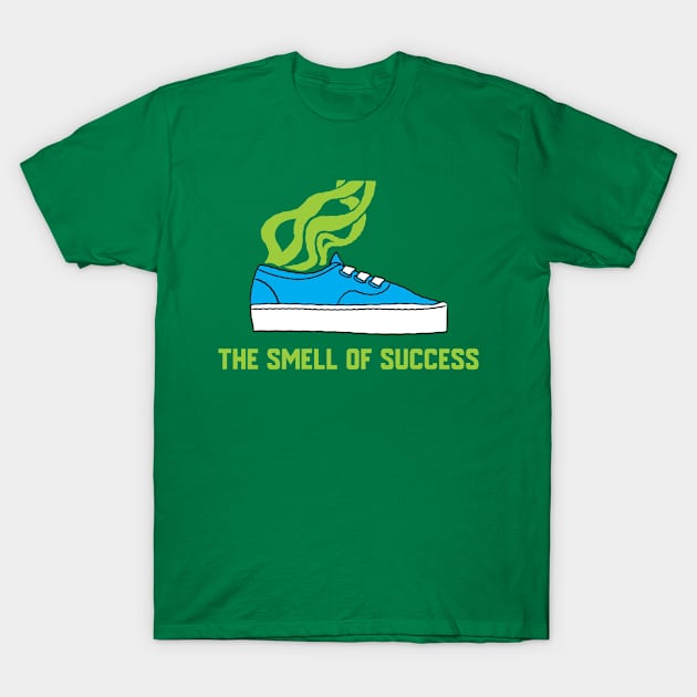 The smell of success T-Shirt by white.ink